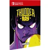 „Thunder Ray“ – „Nintendo Switch“