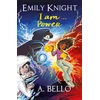 KNYGA A Bello Emily Knight I am...Power