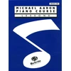 KNYGA Aaron, Michael Michael Aaron Piano Course: Lessons Grade 1