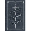 KNYGA Abercrombie, Joe Blade Itself: Collector's Tenth Anniversary Limited Edition