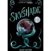 KNYGA Abrams Skyshade (The Lightlark Saga Book 3)