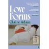 KNYGA Adam Claire Love Forms: Longlisted for the Booker Prize 2025