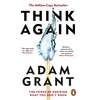 KNYGA Adam Grant Think Again, The Power of Knowing What You Don't Know