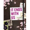 KNYGA Adams Media It Ends with Us: Journal (Officially Licensed)