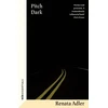 KNYGA Adler, Renata Pitch Dark: With an introduction by Muriel Spark