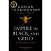 KNYGA Adrian Tchaikovsky Empire in Juodas and Gold