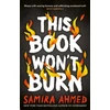 KNYGA Ahmed, Samira This Book Won't Burn