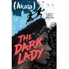 KNYGA Akala Dark Lady