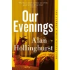 KNYGA Alan Hollinghurst Our Evenings