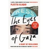 KNYGA Alaqad Plestia Eyes of Gaza: A Diary of Resilience