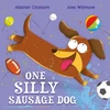 KNYGA Alastair Chisholm One Silly Sausage Dog