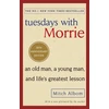 KNYGA Mitch Albom Albom Mitch Tuesdays With Morrie: An old man, a young man, and life's greatest lesson