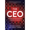 KNYGA Aldous Michael CEO, The Rise and Fall of Britain's Captains of Industry