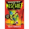 KNYGA Alex Foulkes Ministry of Mischief