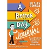 KNYGA Alex George Better Day Journal