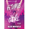 KNYGA Alex Wheatle Home Girl