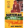KNYGA Alex Wheatle Sufferah