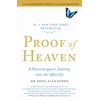KNYGA Alexander, Dr Eben, III Proof of Heaven: A Neurosurgeon's Journey into the Afterlife