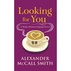 KNYGA Alexander Mccall Smith Looking for You