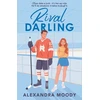 KNYGA Alexandra Moody Rival Darling