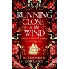 KNYGA Alexandra Rowland Running Close to the Wind