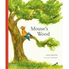 KNYGA Alice Melvin Mouse's Wood, A Year in Nature
