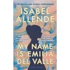 KNYGA Allende Isabel My Name is Emilia del Valle