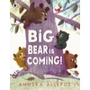 KNYGA Allepuz, Anuska Big Bear Is Coming!: A join-in hide-and-seek picture book game – perfect for families to enjoy together at bedtime!