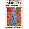 KNYGA Amanda Montell Age of Magical Overthinking