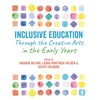 KNYGA Amanda Niland Inclusive Education Through the Creative Arts in the Early Years