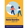 KNYGA American Psychiatric Association Understanding Mental Disorders