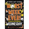 KNYGA Amores, Eva; Cosgrove, Matt Worst Week Ever! Wednesday