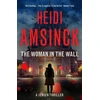 KNYGA Amsinck, Heidi Woman in the Wall