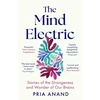 KNYGA Anand, Pria Mind Electric: 'Lyrical and spellbinding' New Scientist