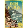 KNYGA Andre Aciman The Gentleman From Peru, A dazzling summer story from the bestselling author of Call Me By Your Name