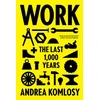 KNYGA Andrea Komlosy Work, The Last 1,000 Years