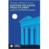 KNYGA Andrea Marcolongo Shifting the Moon from its Orbit