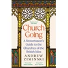 KNYGA Andrew Ziminski Church Going, A Stonemason's Guide to the Churches of the British Isles