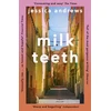 KNYGA Andrews, Jessica Milk Teeth: The literary summer favourite