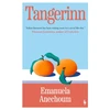 KNYGA Anechoum Emanuela Tangerinn: A Novel