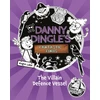 KNYGA Angie Lake Danny Dingle's Fantastic Finds: The Villain Defence Vessel (book 7)