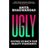 KNYGA Anita Bhagwandas Ugly
