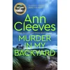 KNYGA Ann Cleeves Murder in My Backyard