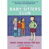 KNYGA Ann M Martin BSCG 3: Mary Anne Saves the Day