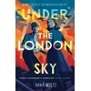 KNYGA Anna Woltz Under the London Sky, Without the Blitz, they would never have met