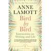 KNYGA Anne Lamott Bird by Bird, Instructions on Writing and Life