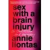 KNYGA Annie Liontas Sex with a Brain Injury