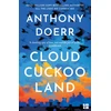 KNYGA Anthony Doerr Cloud Cuckoo Land