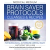KNYGA Anthony William Medical Medium Brain Saver Protocols, Cleanses &amp; Recipes
