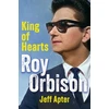 KNYGA Apter, Jeff Roy Orbison: King of Hearts